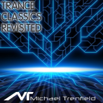 Trance Classics Revisited